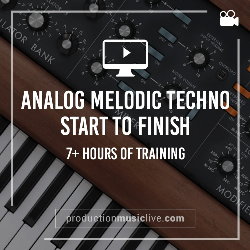 Classics: Course - Analog Melodic Techno Track from Start To Finish - Image 5