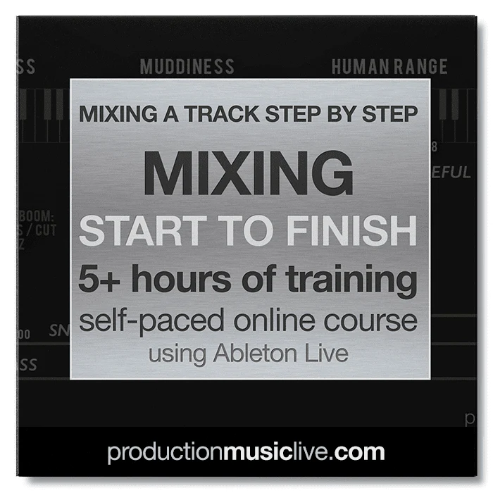 Classics: Course - Mixing A Track from Start To Finish - Image 5