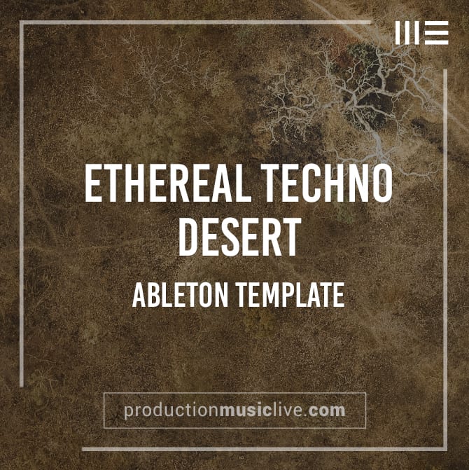 Dark Progressive Techno - Desert - Ableton Template - Image 5