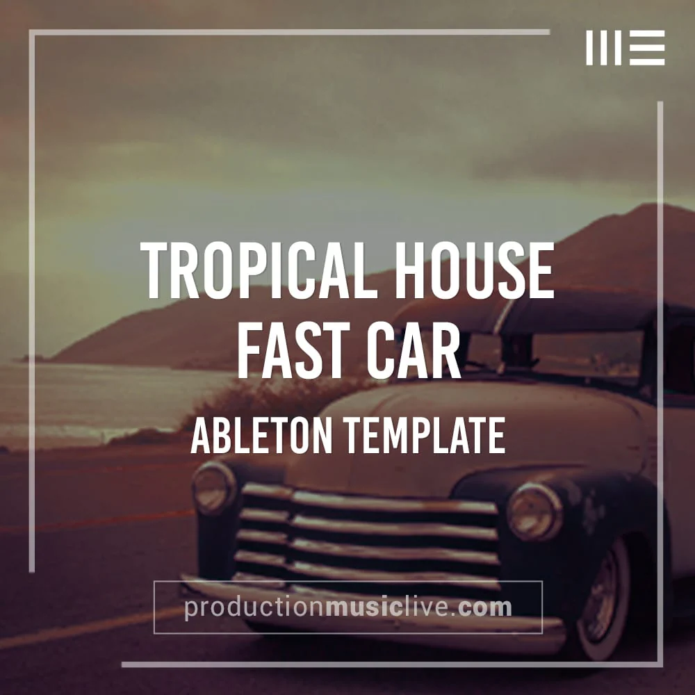 Fast Car Tropical - Ableton Template - Image 2