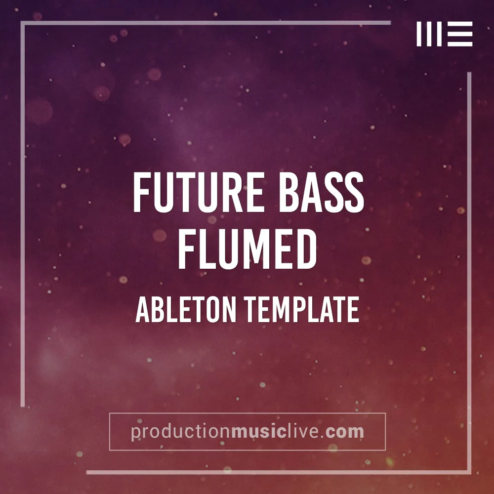 Future Bass Flumed Style - Ableton Template - Image 2