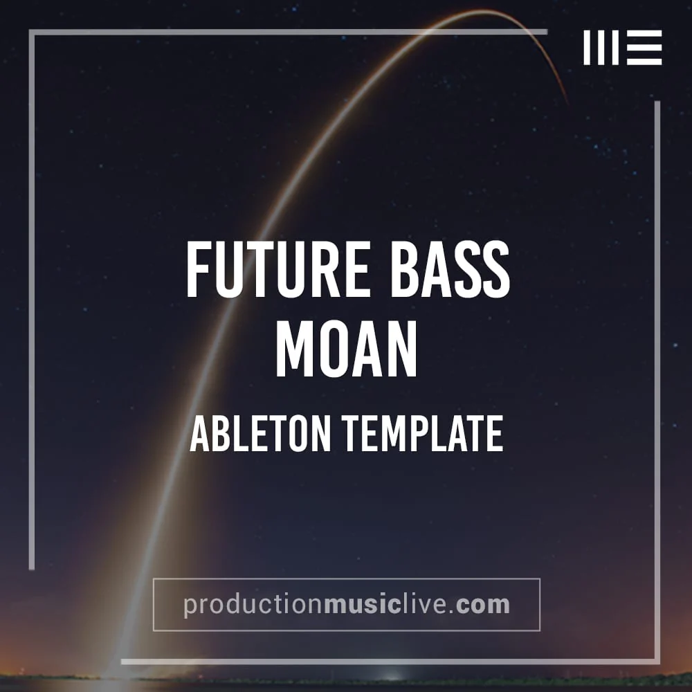 Future Bass Moan - Ableton Template - Image 2