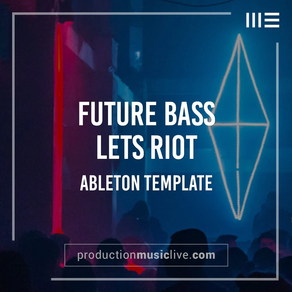 Future Bass Riot - Ableton Template - Image 2