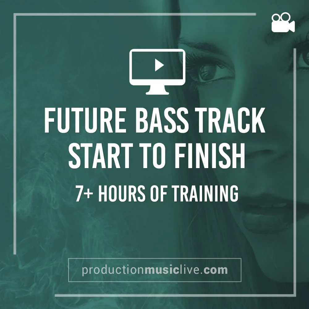 Classics: Course - Future Bass Track from Start To Finish - Image 7