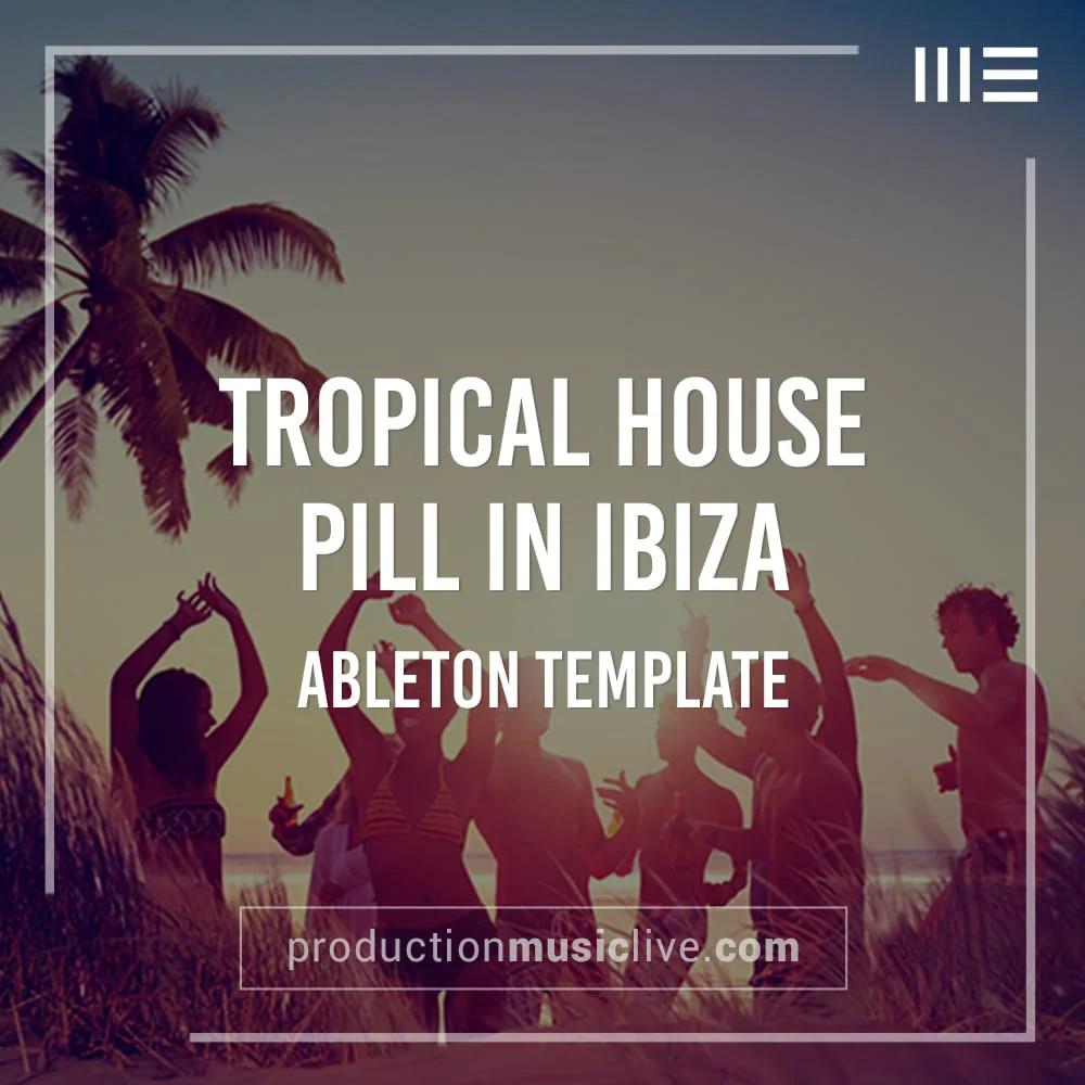 Pill in Ibiza - Ableton Template - Image 2