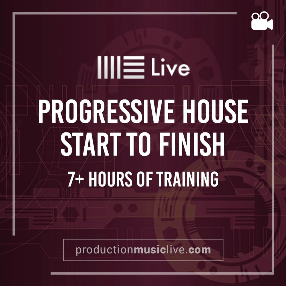 Course: Progressive House Track from Start To Finish - Image 3