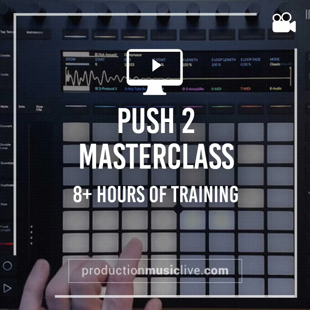 Push 2 Masterclass - Image 4