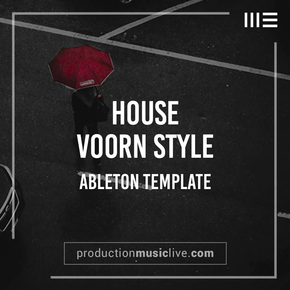 House - Voorn Style - Ableton Template - Image 3